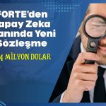 Forte ASFAT’tan 1,4 milyon dolarlık sipariş aldı!