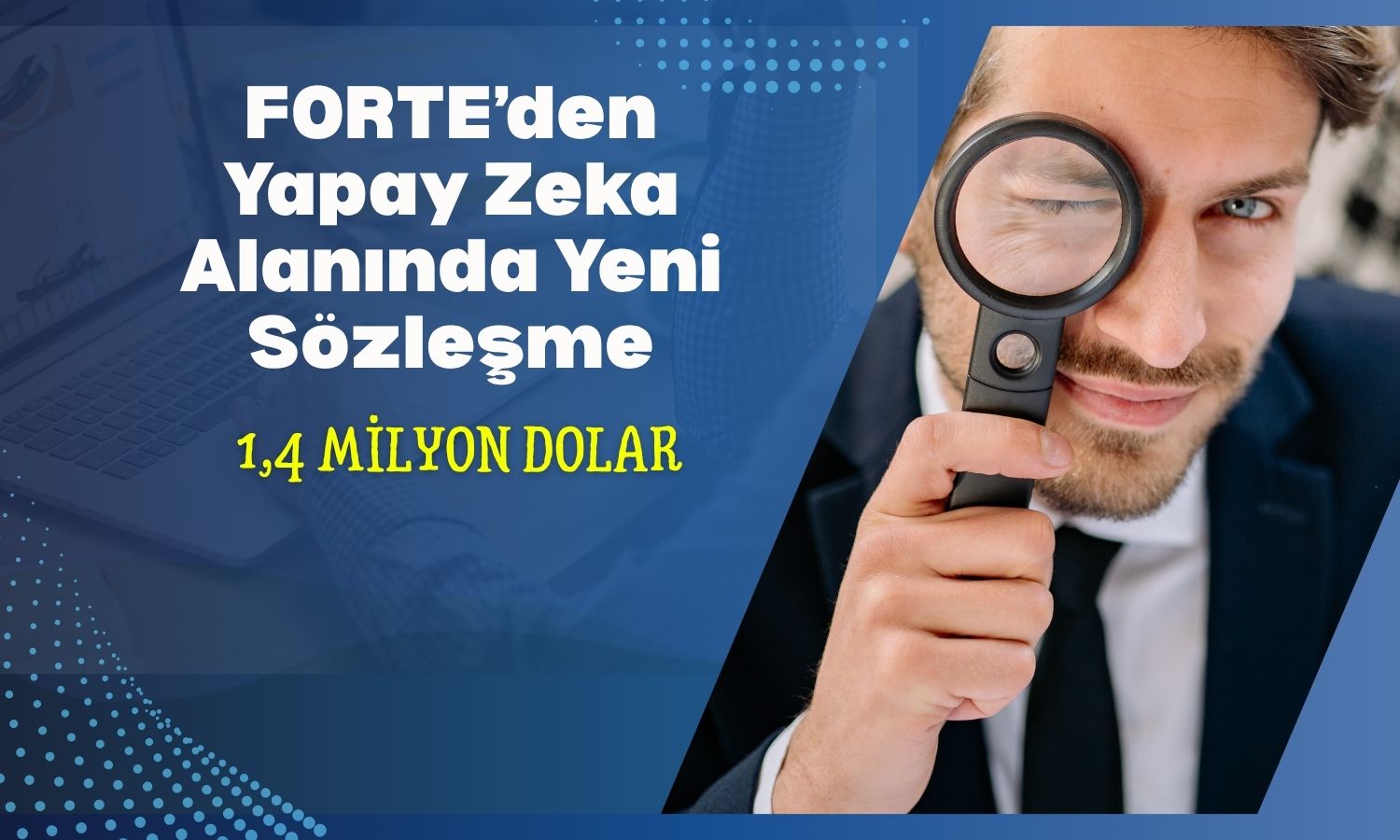 Forte ASFAT’tan 1,4 milyon dolarlık sipariş aldı!