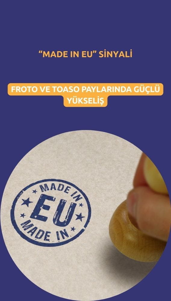 FROTO ve TOASO yükseliyor: 