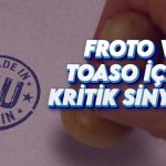 FROTO ve TOASO yükseliyor: “Made in EU” sinyali ralli getirdi