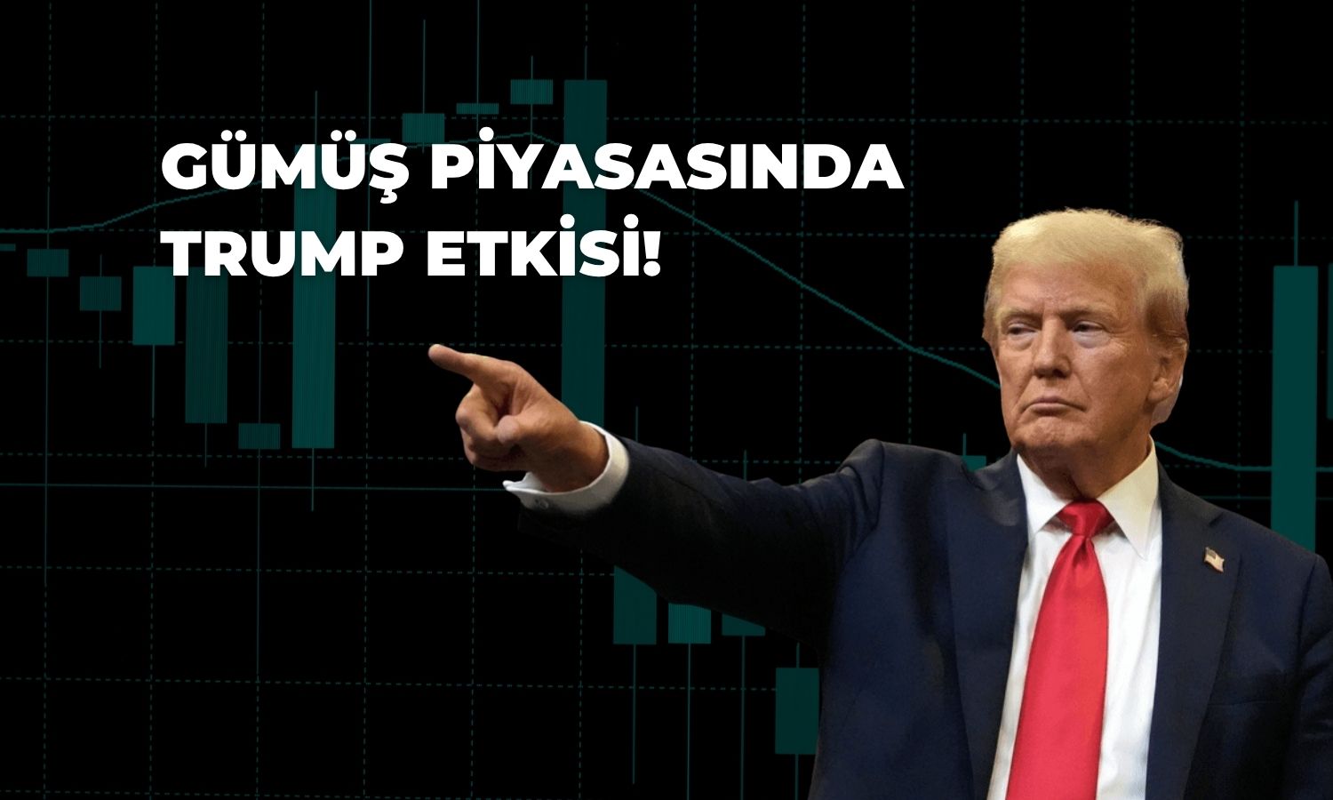 Gümüşe Trump desteği: Saldırıları erteledi, yön değişti!