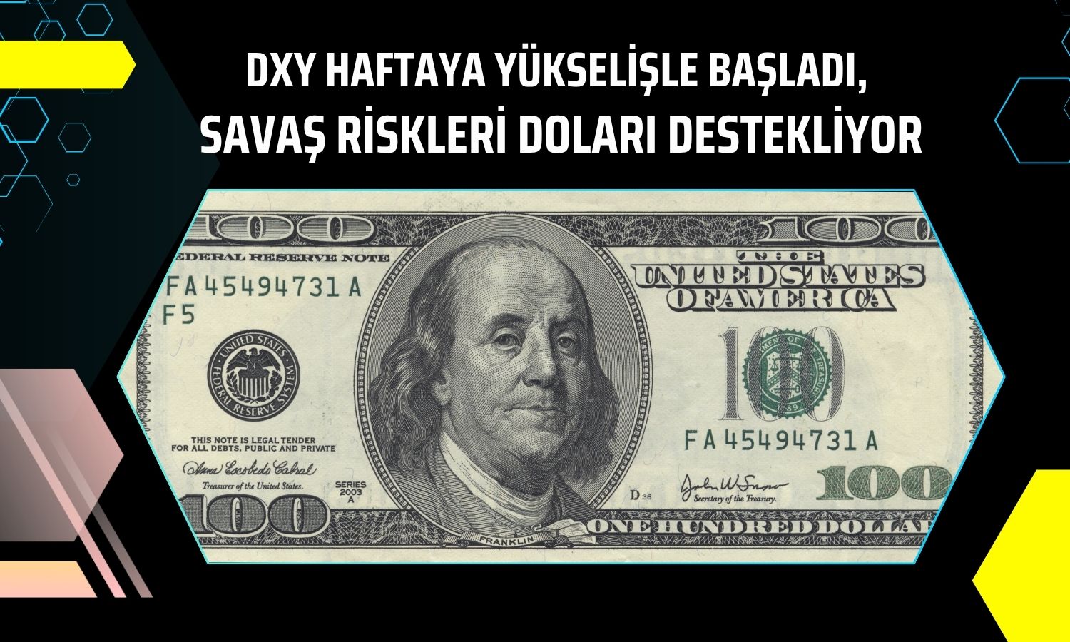 Her şeyi sat ortamı doları destekliyor: 100’e yaklaştı!