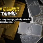 Herkes altını konuşuyor ama asıl sinyal gümüşten geliyor