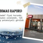 HSBC’den BIMAS’a 850 TL hedef fiyat: AL tavsiyesi korundu