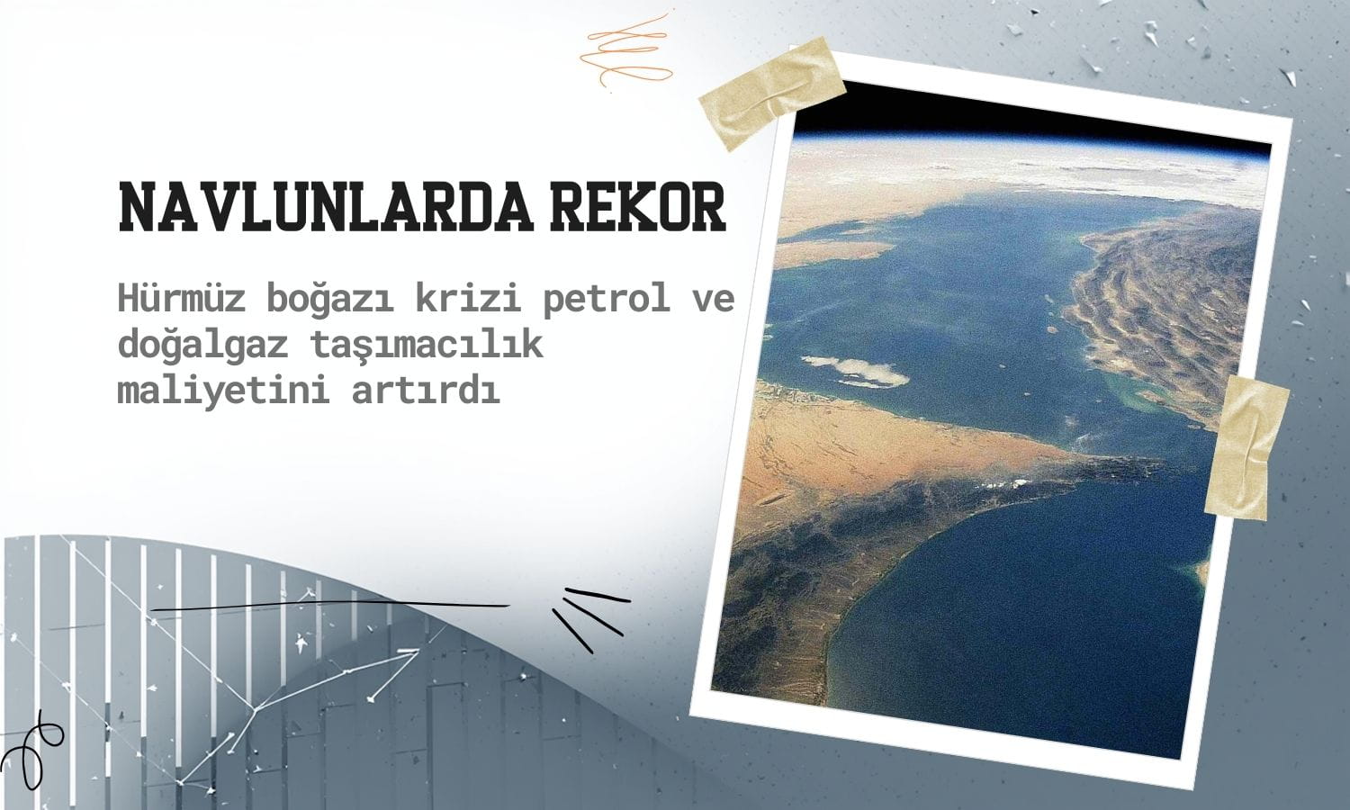 Hürmüz Boğazı krizi taşımacılığı vurdu: Navlunlar rekor kırdı