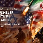 İran sinyal verdi: ABD planı iletildi, görüşmeler Türkiye’de yapılabilir