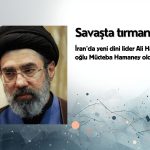 İran’da yeni lider Mücteba Hamaney olurken, savaşta tırmanma riski