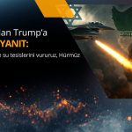 İran’dan Trump’a sert yanıt: Enerji ve su tesislerini vururuz