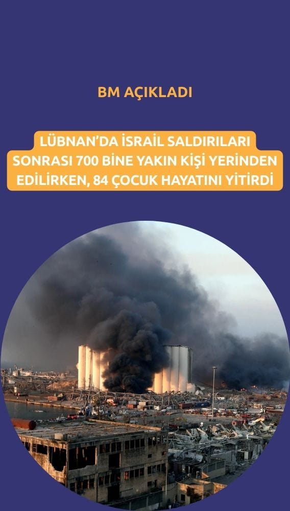 İsrail saldırıları sonrası Lübnan'da 700 bine yakın kişi yerinden edildi