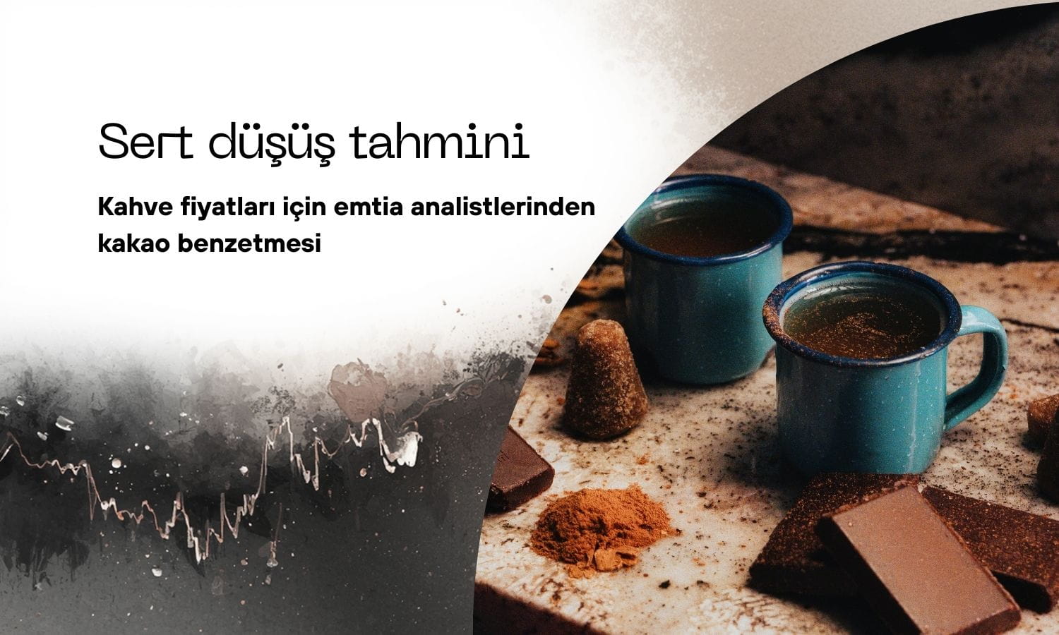 Kahve fiyatlarında sert düşüş beklentisi: “Kakaonun yolundan gidebilir”