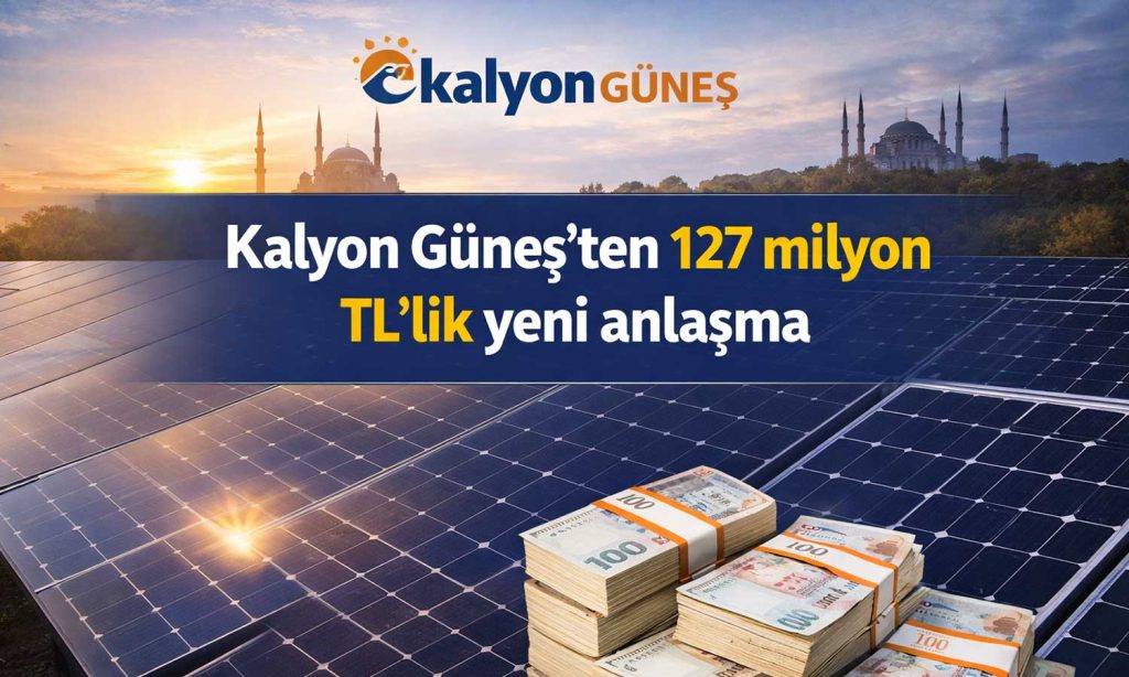 Kalyon Güneş’ten 127 milyon TL’lik panel satışı anlaşması