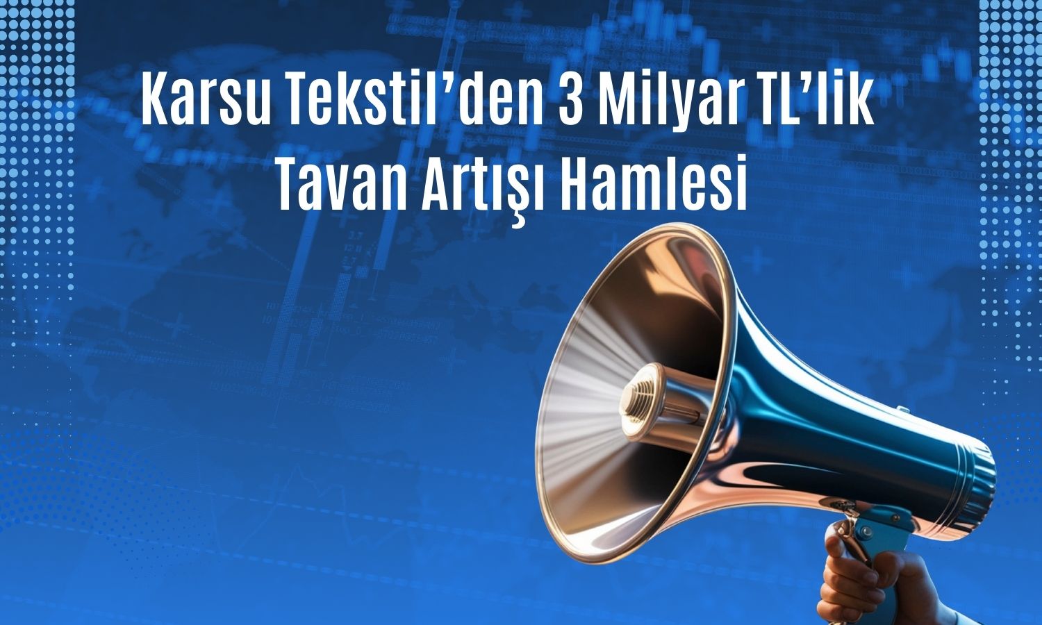 Karsu Tekstil, sermaye tavanı için SPK’ya başvurdu