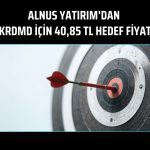 KRDMD hedef fiyatı yükseltildi: Potansiyel yüzde 30