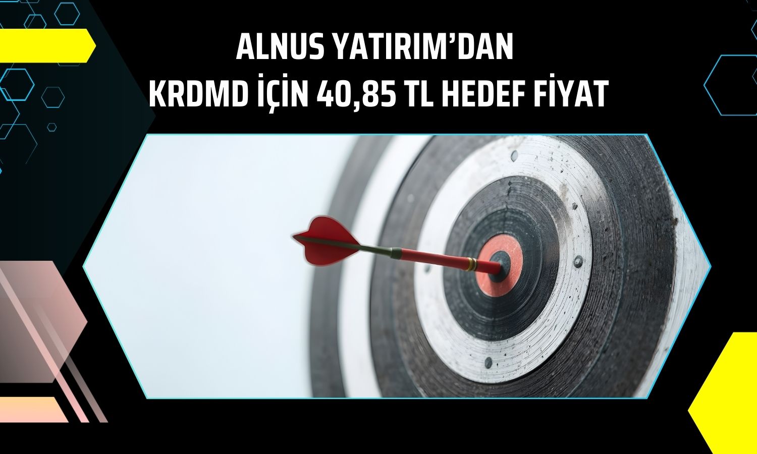 KRDMD hedef fiyatı yükseltildi: Potansiyel yüzde 30
