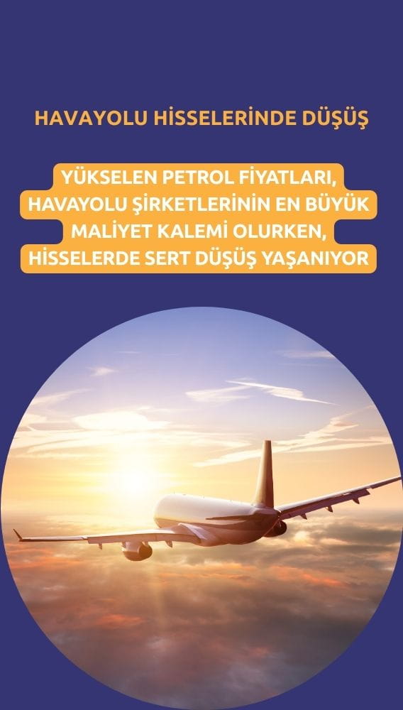 Petrol fiyatları havayolu hisselerini vurdu: THY uçuşları iptal edildi
