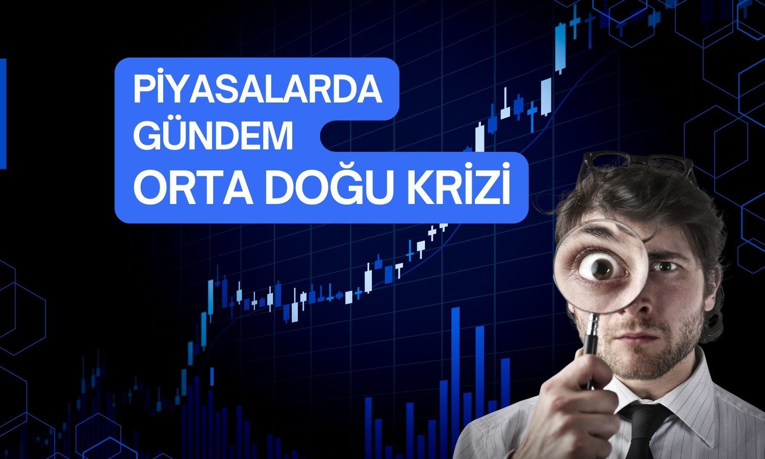 Küresel piyasalar enflasyon ve jeopolitiğe odaklandı