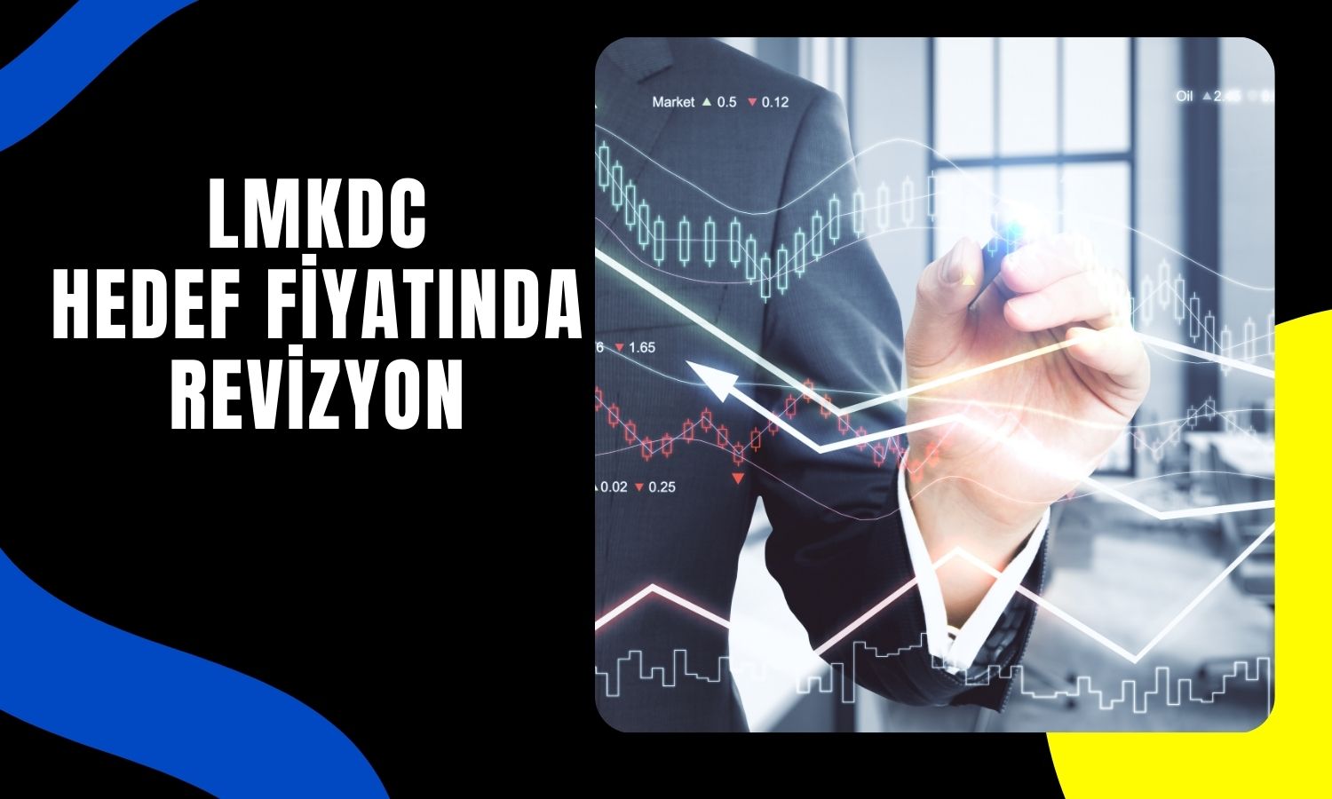 LMKDC hedef fiyatı 36,02 TL’ye düşürüldü