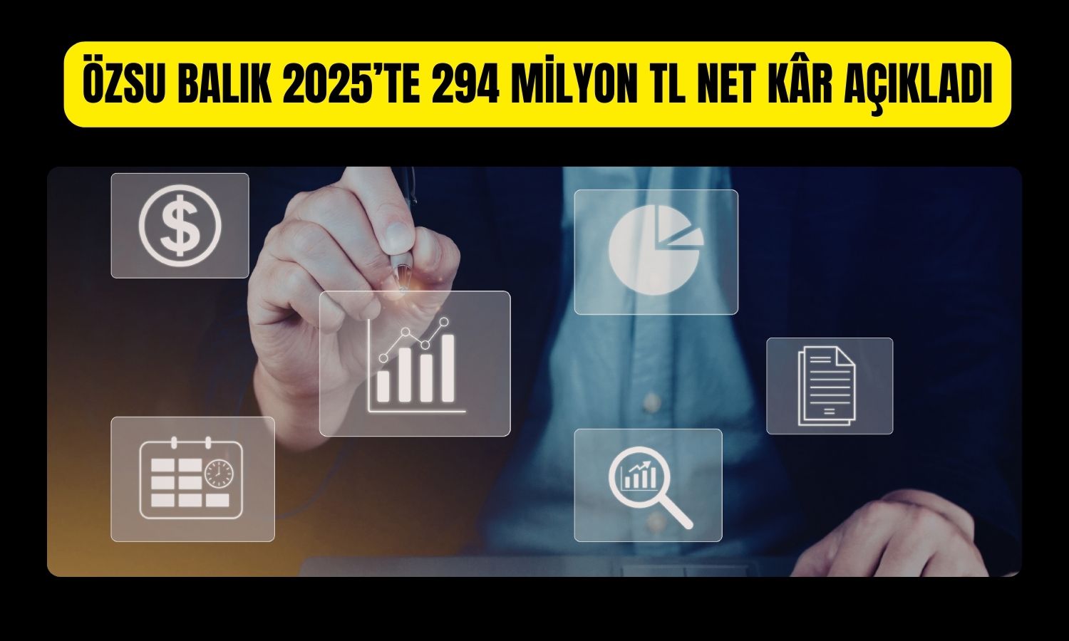 Özsu Balık kâra geçti: FAVÖK yüzde 266 arttı!