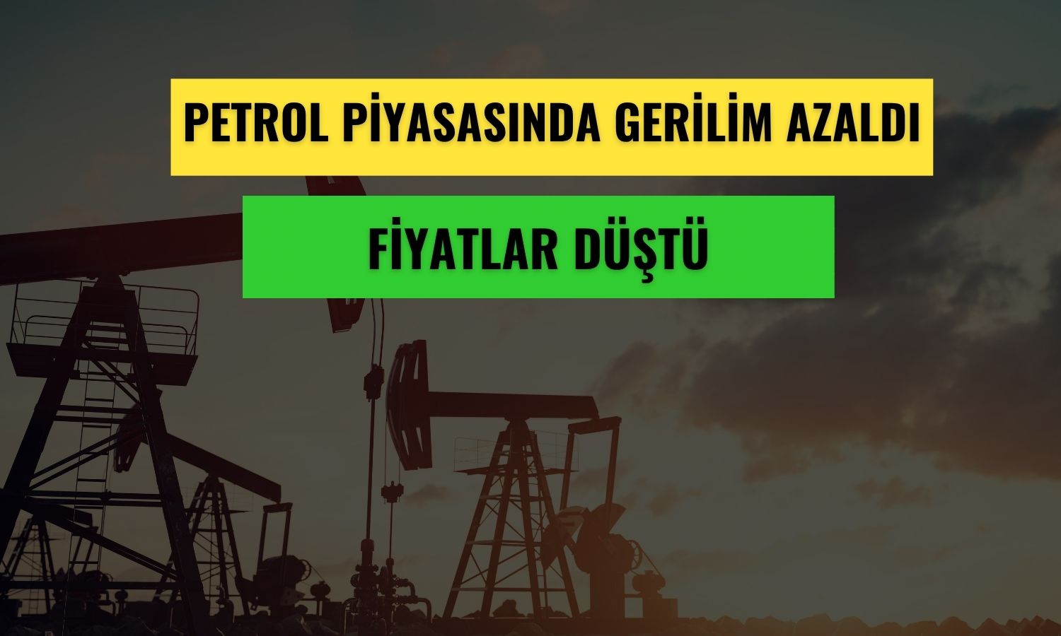 Petrol fiyatları arz endişelerinin azalmasıyla geriledi