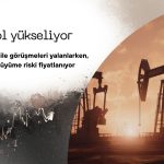 Petrol yeniden yükseldi: İran ABD ile görüşmeyi reddetti
