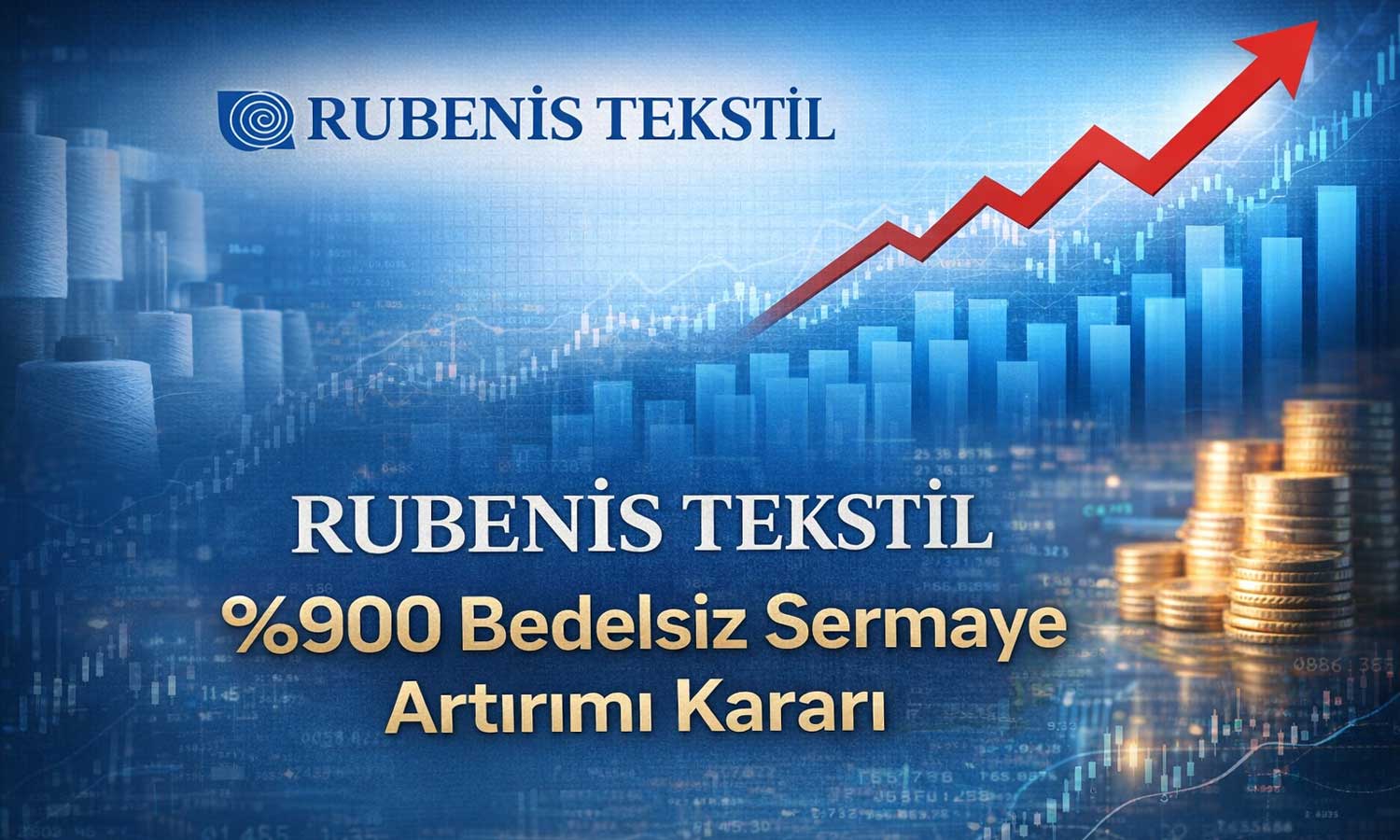 Rubenis’ten yüzde 900 bedelsiz sermaye artırımı hamlesi