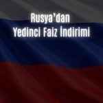 Rusya Merkez Bankası 50 baz puanlık indirim yaptı