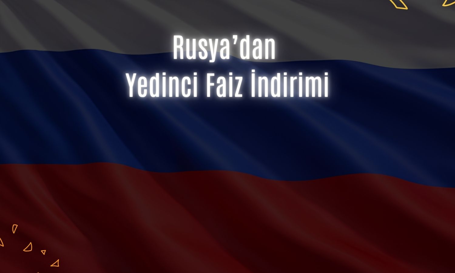 Rusya Merkez Bankası 50 baz puanlık indirim yaptı