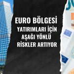 Savaş öncesi ECB verileri istikrarlı olsa da görünüm belirsiz