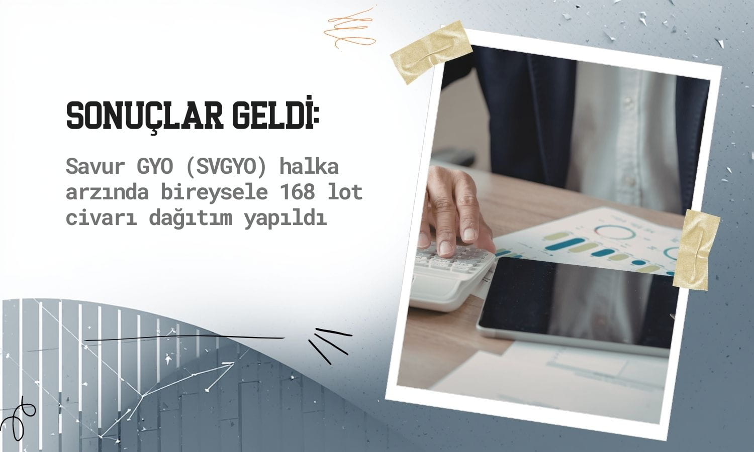 Savur GYO (SVGYO) halka arz sonuçları: 7,33 kat talep geldi