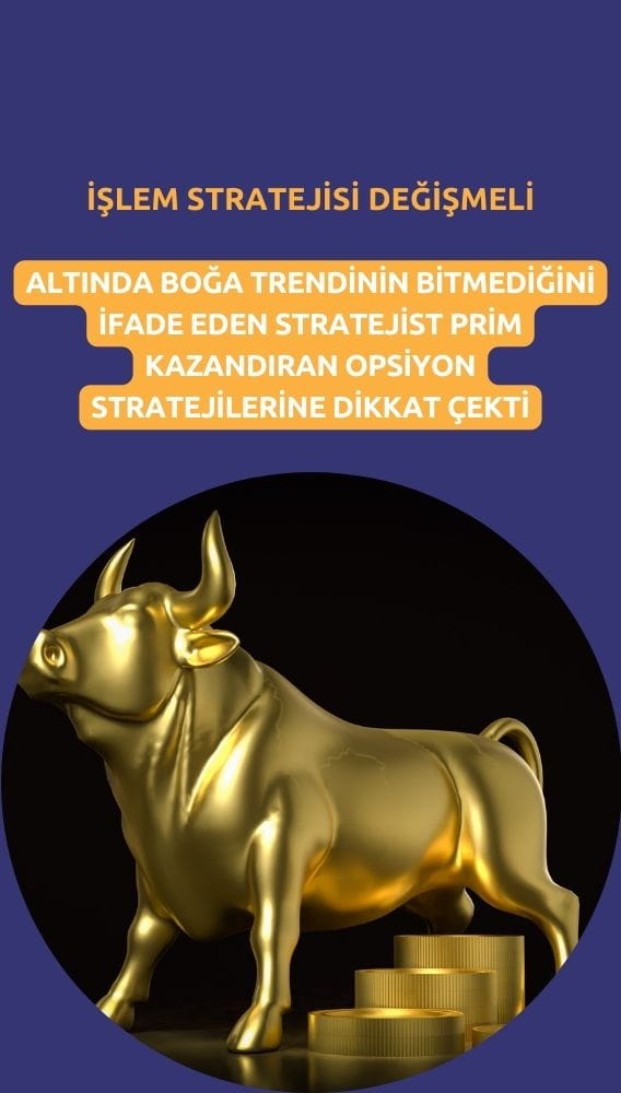 Altında boğa trendi bitmedi ama işlem stratejisi değişmeli