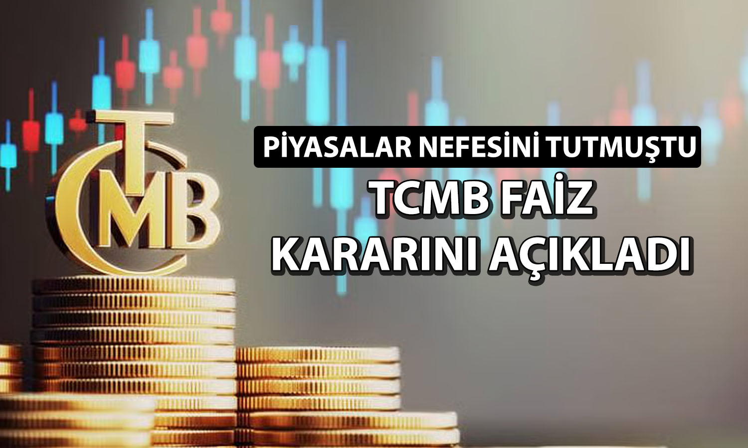 TCMB Mart için kararını açıkladı: Faiz oranı değişti mi?