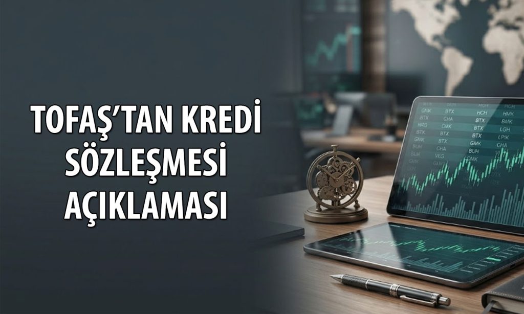 Tofaş 256 milyon euroluk kredi sözleşmesi imzaladı