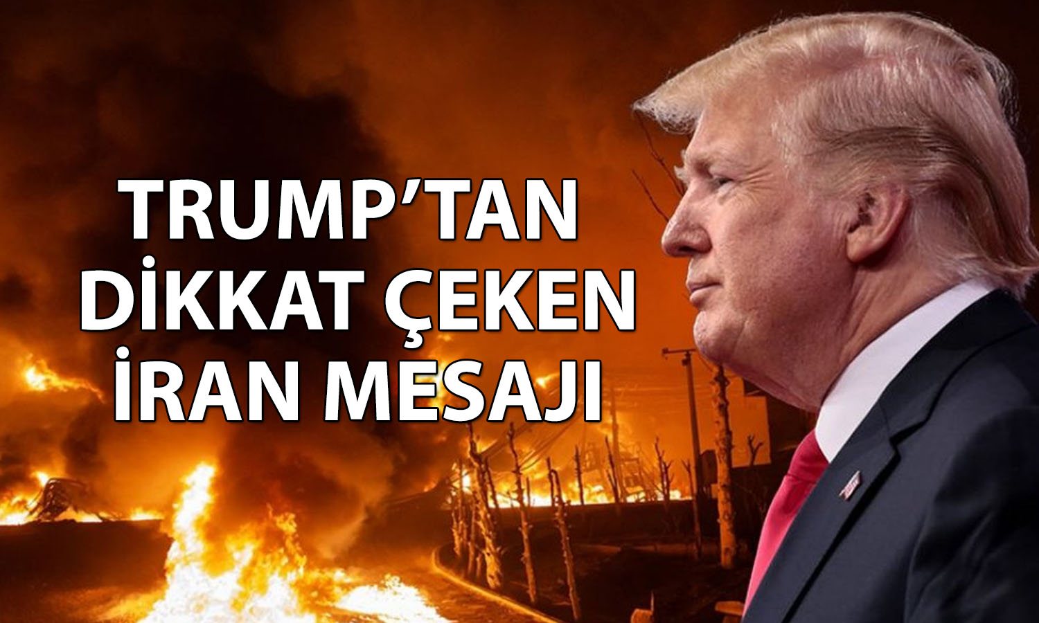 Trump: Anlaşma olmazsa İran’daki tüm tesisleri imha edeceğiz