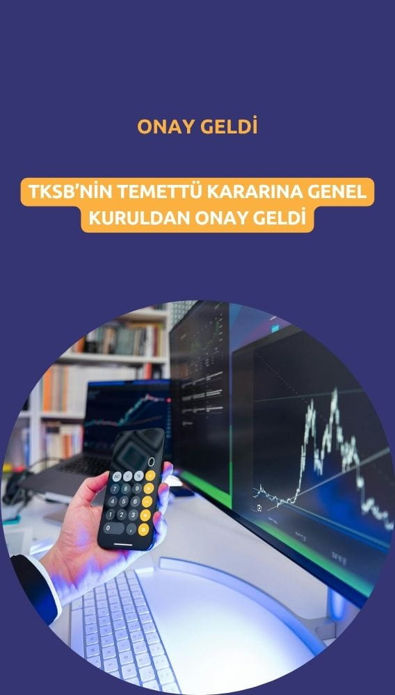 TSKB temettü ödemesine genel kuruldan onay geldi