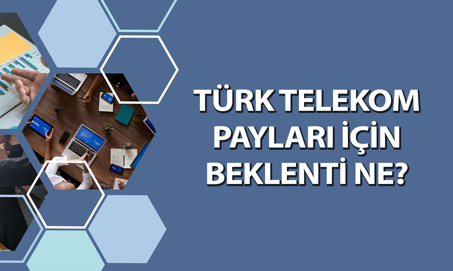 TTKOM bilanço sonrası hedef fiyat: 93 TL’yi geçecek