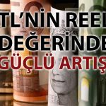 Türk Lirası’nın reel değeri Şubat’ta bir yılın en yükseğini gördü