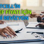 Turkcell için 160 TL hedef verildi: Tavsiye korundu