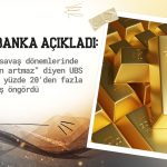 UBS: Altın fiyatı 2026’da yüzde 20’den fazla artabilir