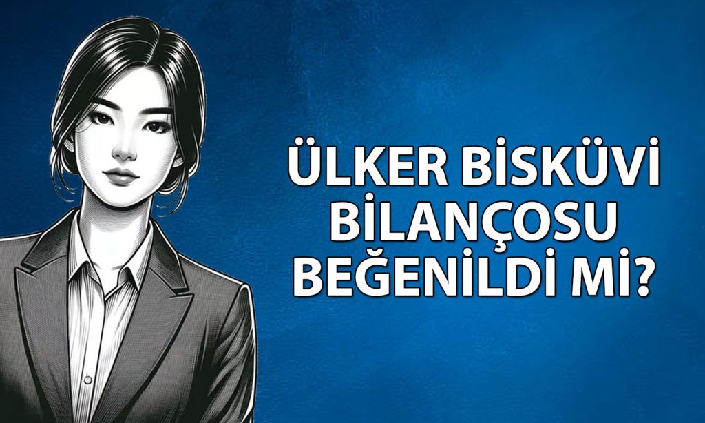 ULKER Bilan osu Be enildi Mi Hisse 159 TL yi Ge ecek Mi Paratic ulker-bilan-osu-be-enildi-mi-hisse-159-tl-yi-ge-ecek-mi-paratic