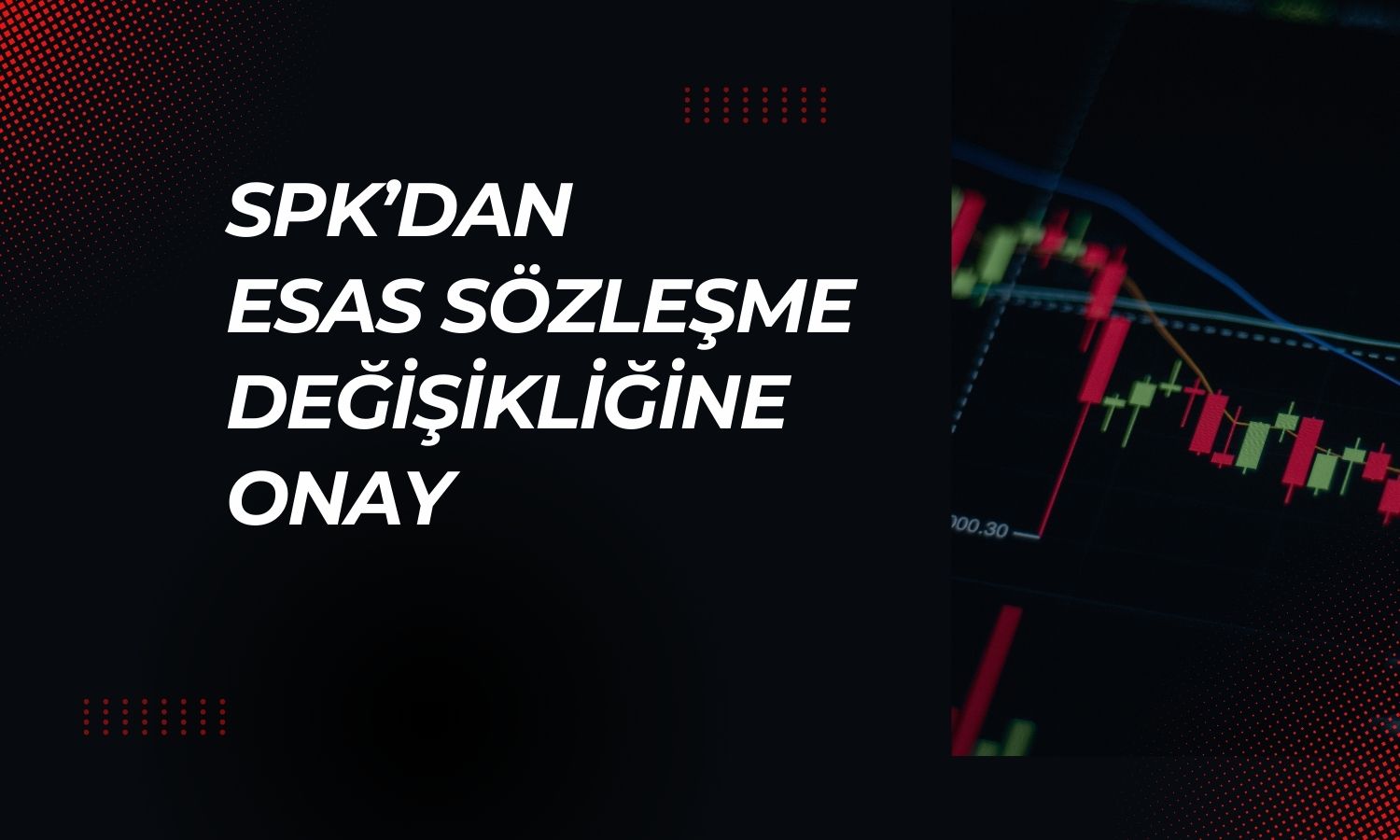 YAPRK sermaye tavanı artışı için SPK onayı aldı