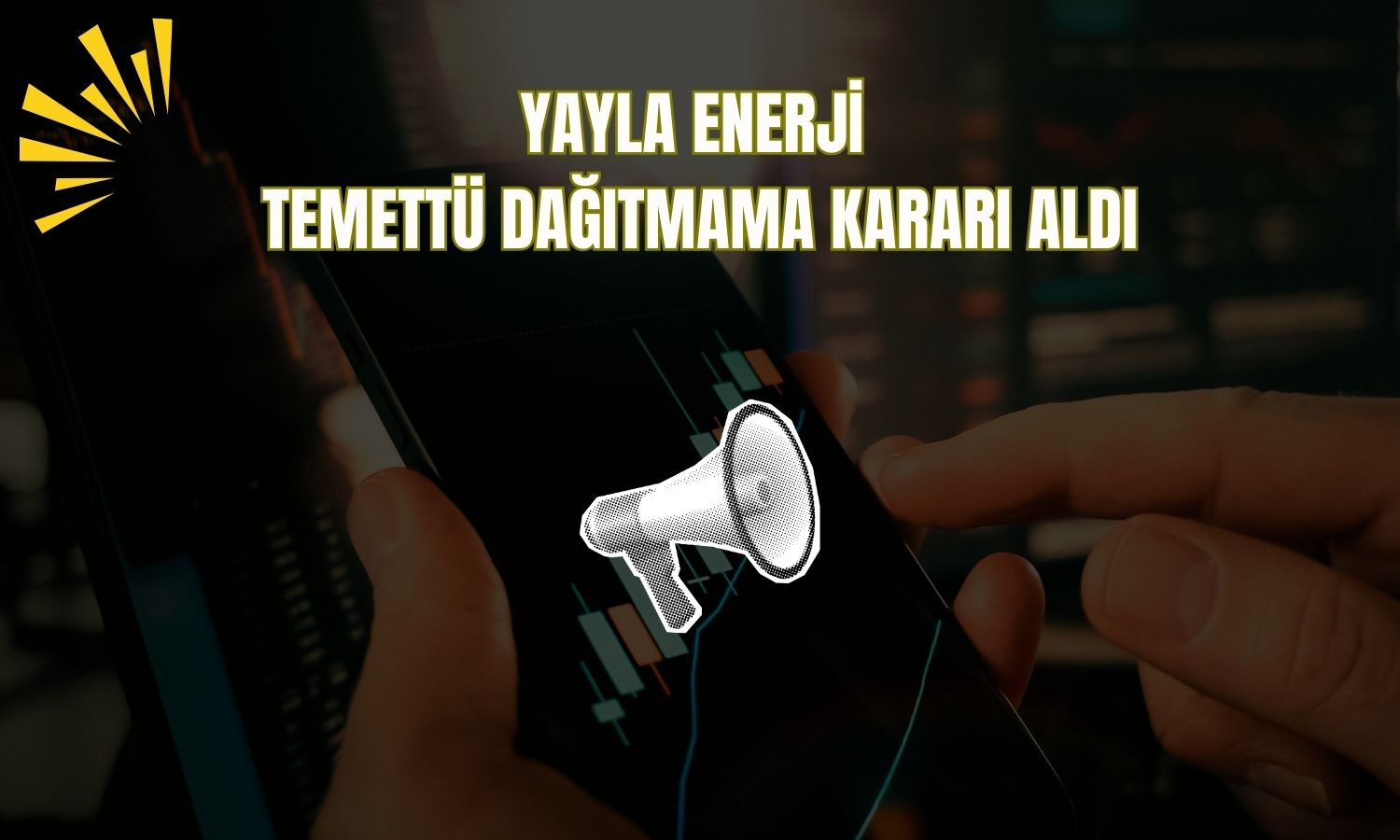 Yayla Enerji zarar nedeniyle temettü vermeyecek