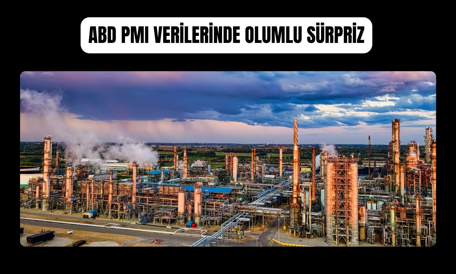 ABD PMI verileri FED için ikilem yarattı