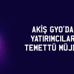 Akiş GYO (AKSGY) 0,4 TL temettü için tarihi paylaştı