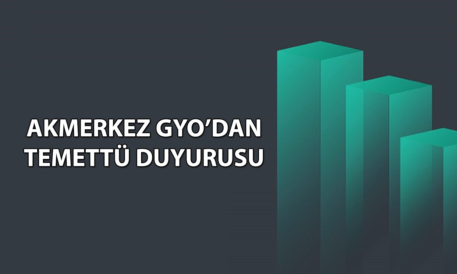 Akmerkez GYO genel kurulda onayladı: 12,36 TL temettü verecek