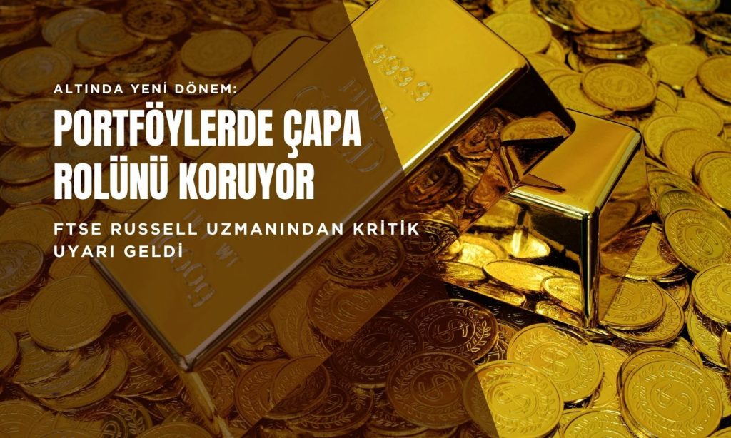 Altın kabuk mu değiştiriyor? Artık sadece güvenli liman değil