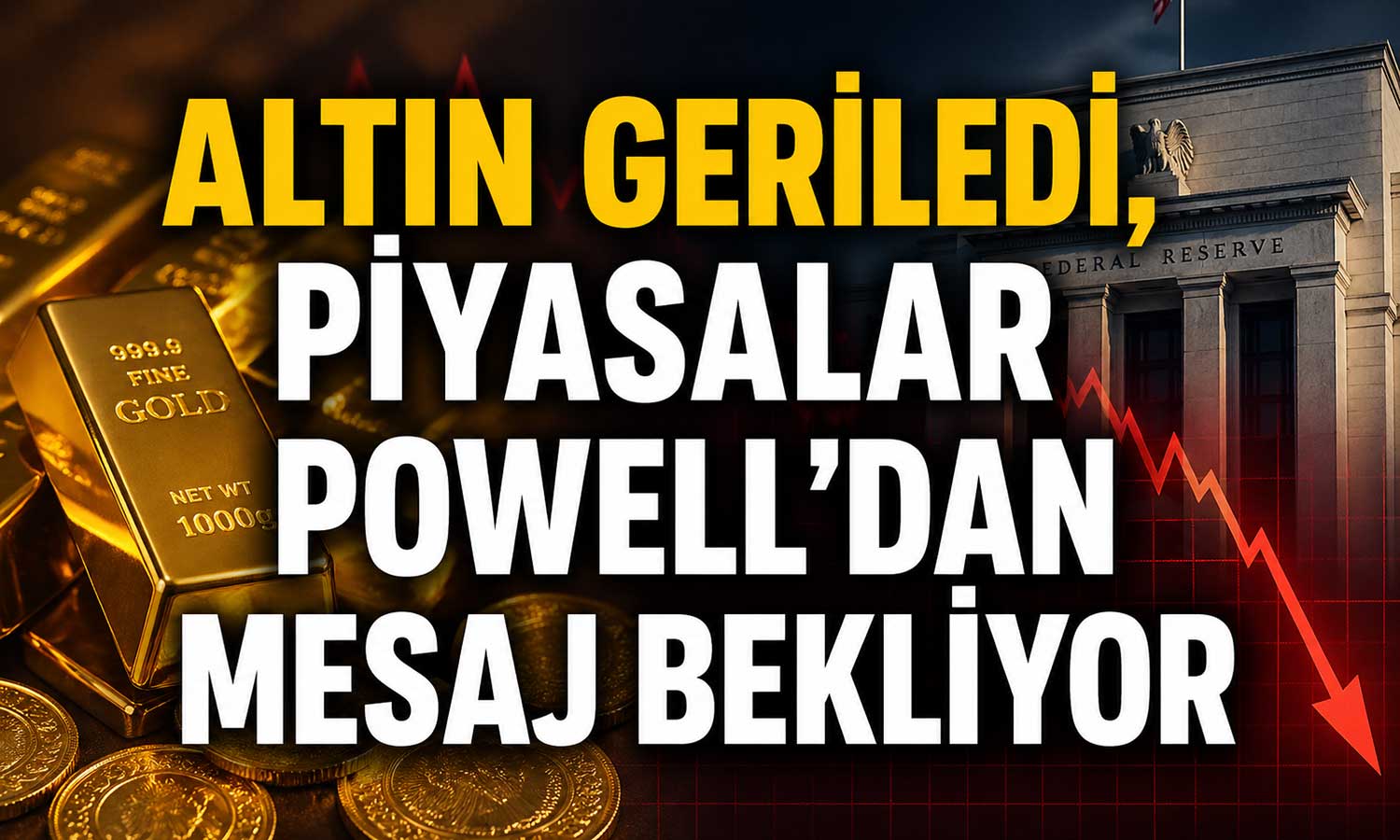 Altında düşüş sürüyor: Gözler Fed kararında