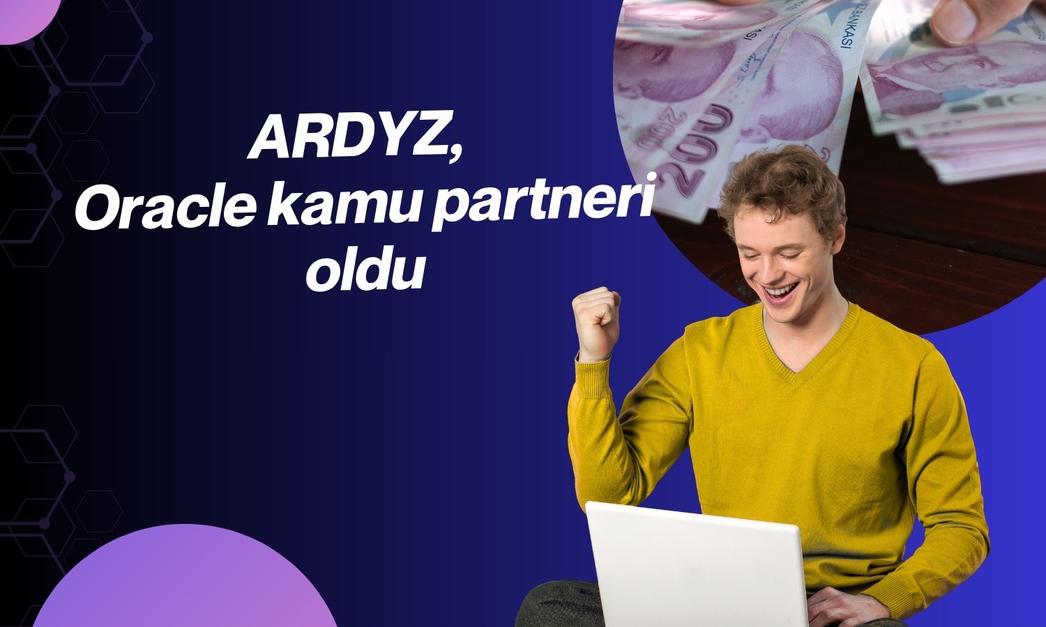ARDYZ’den Oracle ile stratejik kamu iş birliği