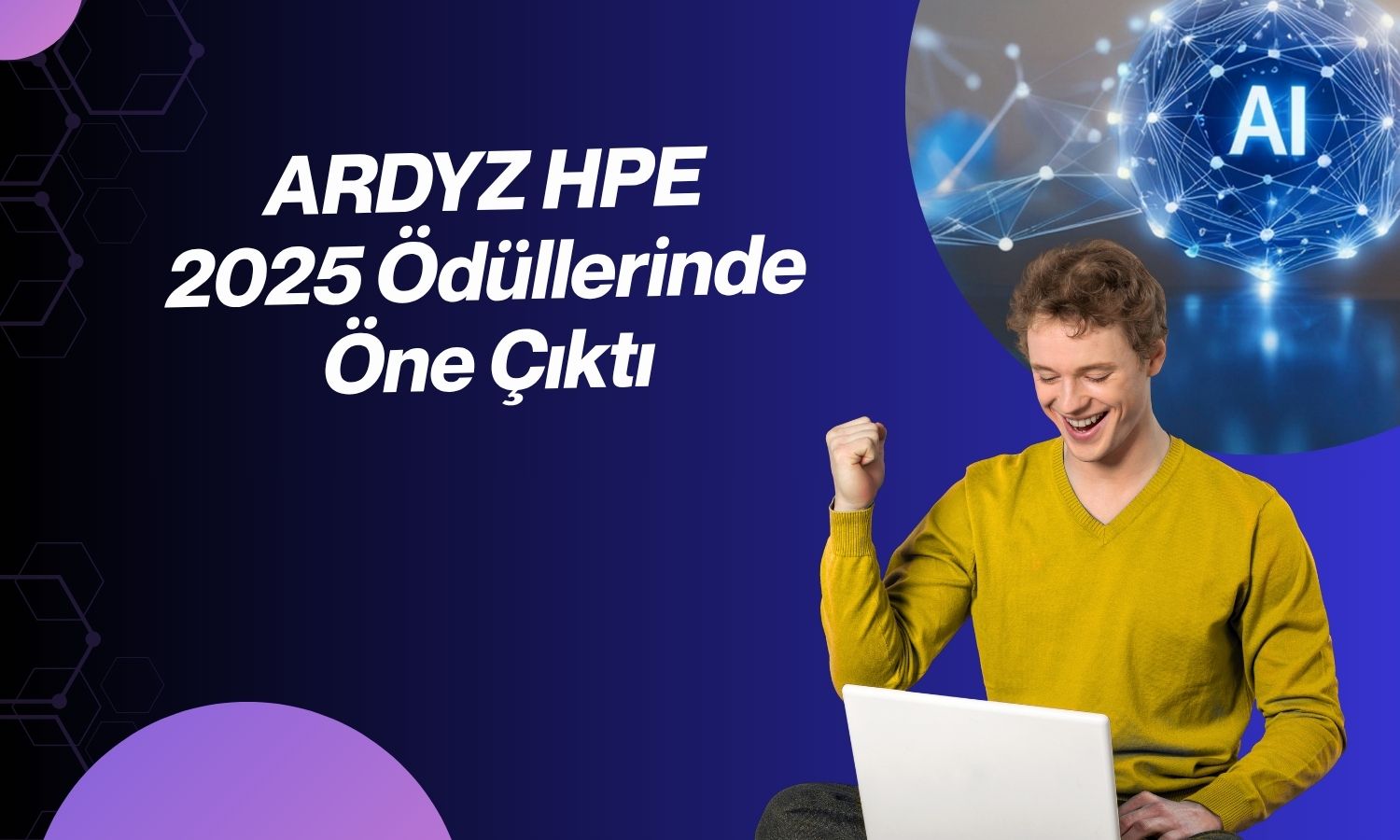 ARDYZ’ye HPE’den yapay zeka alanında ödül