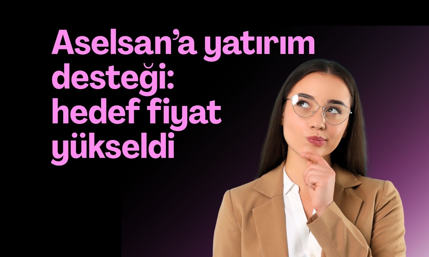 Aselsan’da hedef fiyat 495 TL’ye çıkarıldı