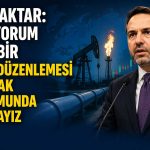 Bayraktar’dan enerji mesajı: Yeni zam umarım gerekmez